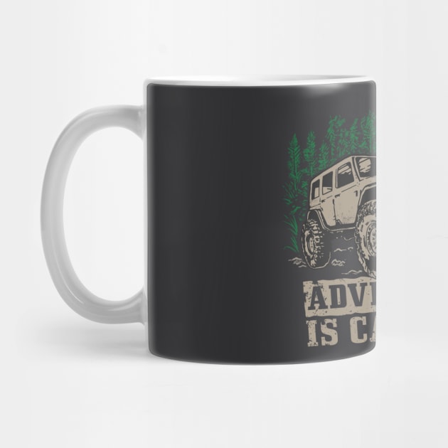 Adventure Is Calling 4x4 Off Road Lover Gift by meowstudio